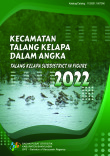 Kecamatan Talang Kelapa Dalam Angka 2022